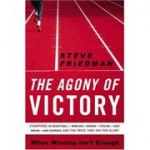 Amcover The Agony of Victory - Steve Friedman